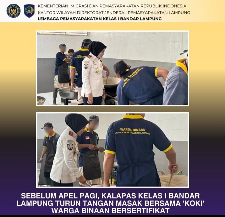 Kalapas Kelas I Bandar Lampung Masak Bareng Warga Binaan Bersertifikat di Dapur Sehat
